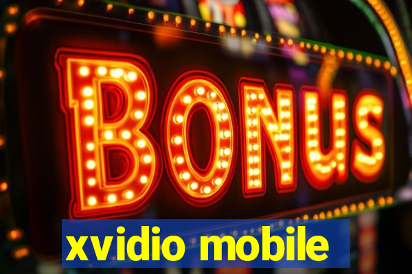 xvidio mobile